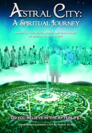 Astral City: A Spiritual Journey