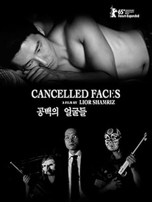 Cancelled Faces
