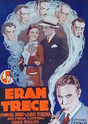Eran trece