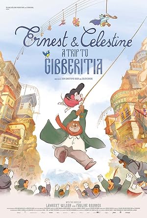 Ernest and Celestine: A Trip to Gibberitia