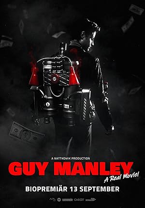 Guy Manley - A Real Movie