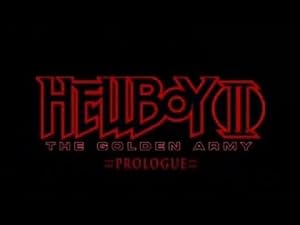 Hellboy II: The Golden Army - Prologue