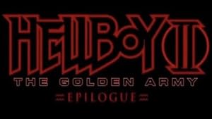 Hellboy II: The Golden Army - Zinco Epilogue