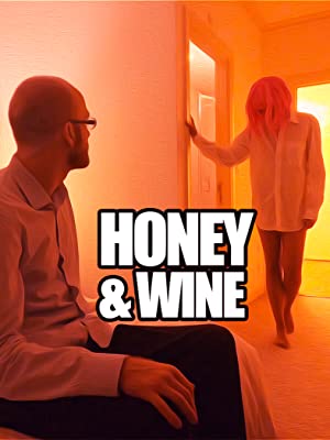 Honey and Wine