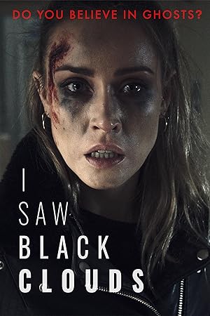 I Saw Black Clouds