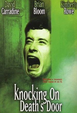 Knocking on Death's Door