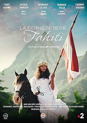 La dernière Reine de Tahiti