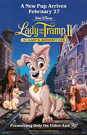Lady and the Tramp 2: Scamp's Adventure