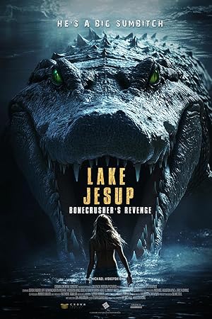 Lake Jesup: Bonecrusher's Revenge