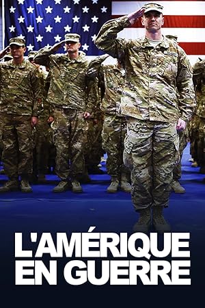 L'Amérique en guerre
