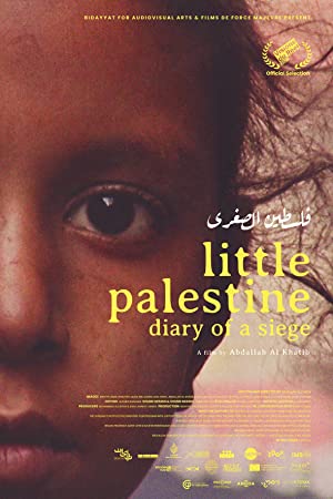 Little Palestine (Diary of a Siege)