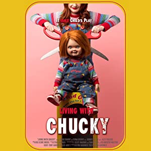 Living with Chucky