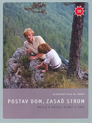 Postav dom, zasad strom