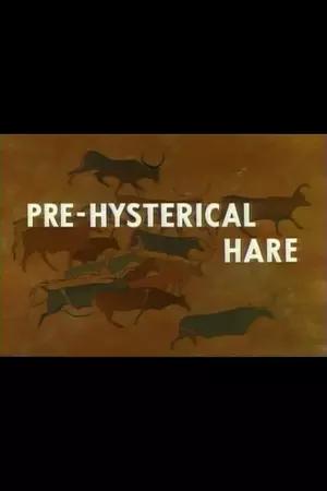 Pre-Hysterical Hare