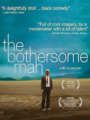 The Bothersome Man