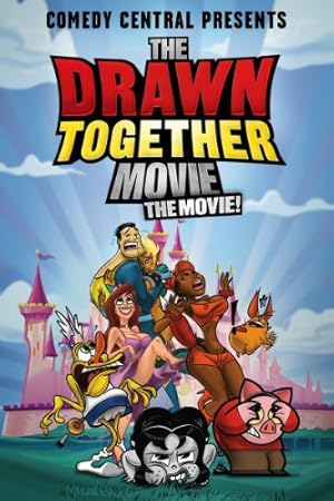 The Drawn Together Movie!