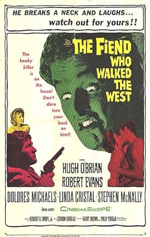 The Fiend Who Walked the West