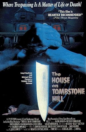 The House on Tombstone Hill