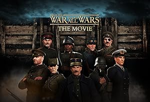The War to End All Wars - The Movie