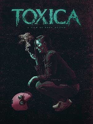 Toxica