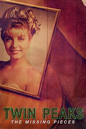 Twin Peaks: The Missing Pieces