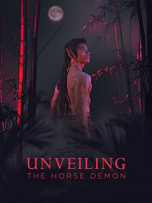 Unveiling: The Horse Demon