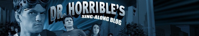 Dr. Horrible's Sing Along Blog