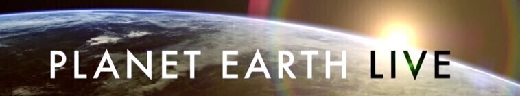 Planet Earth Live