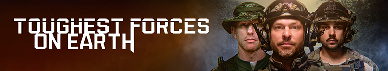 Toughest Forces on Earth