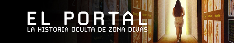 El portal: La historia oculta de Zona Divas